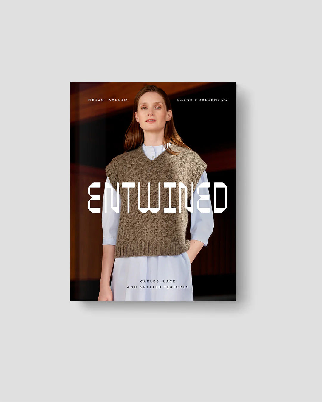 Laine Entwined: Cables, Lace and Knitted Textures