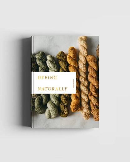 **NEW** Dyeing Naturally by Emma Kylmälä