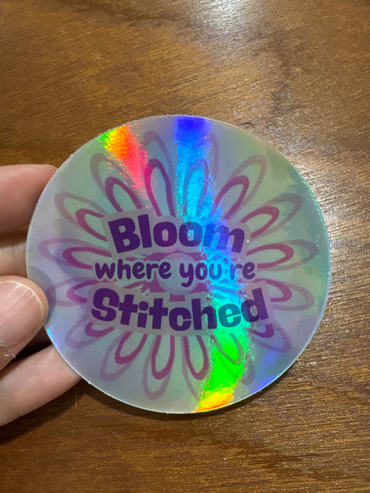 YH Sticker - "Bloom Where You’re Stitched"