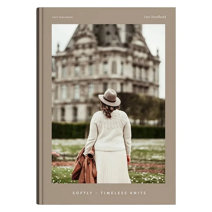 **NEW** Softly - Timeless Knits by Sari Nordlund