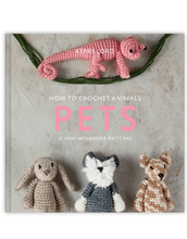Load image into Gallery viewer, TOFT How to Crochet: PETS Mini Menagerie book by Kerry Lord